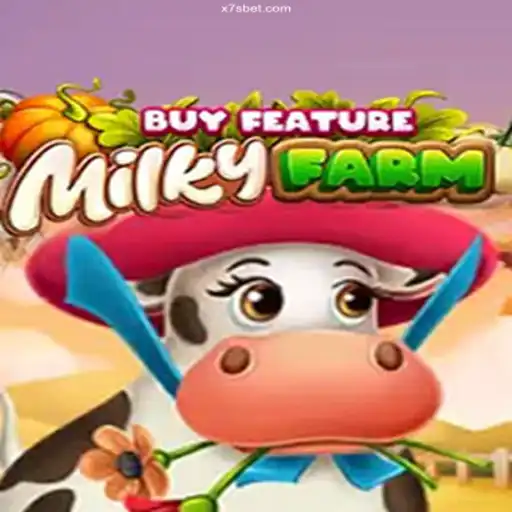 MilkyFarmBuyFeature: Embrace the Excitement of Brazilian Online Games with X7S.GAMES